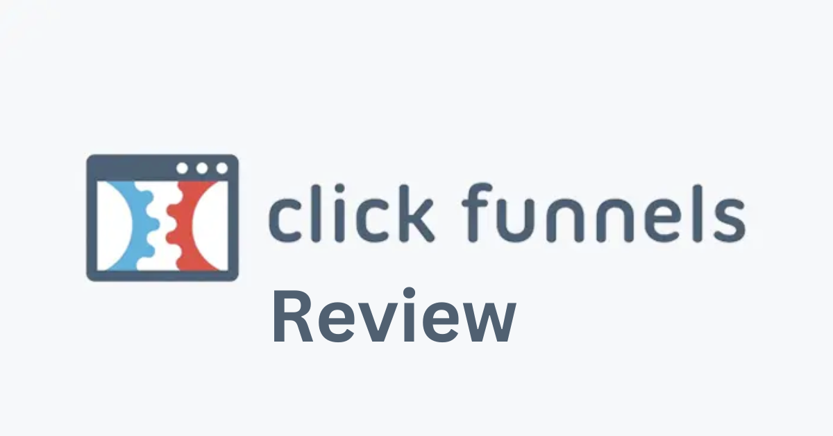 The Best Sales Funnel Builder Reviewed – ClickFunnels