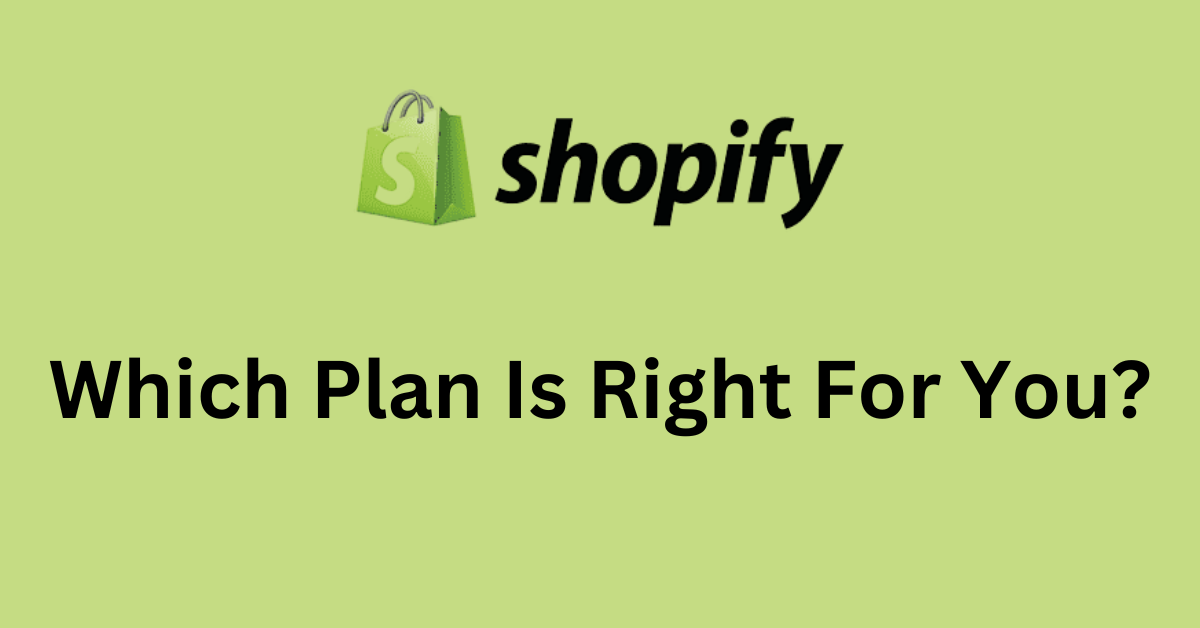 Shopify Pricing Plans In-Depth Comparison: Basic Vs Shopify Vs Advanced
