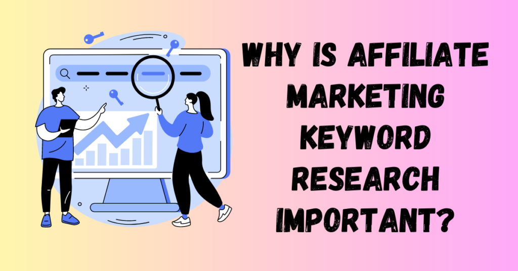 Affiliate Marketing Keyword Research