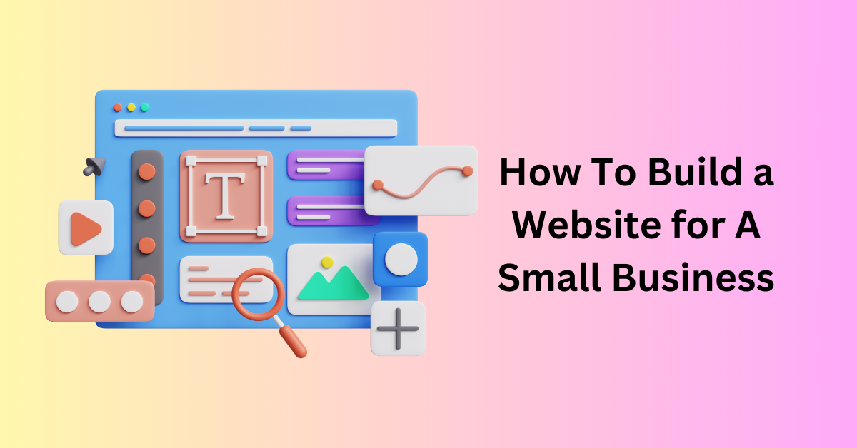 How-to-Build-a-Small-Business-Website