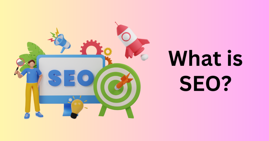 What is SEO?