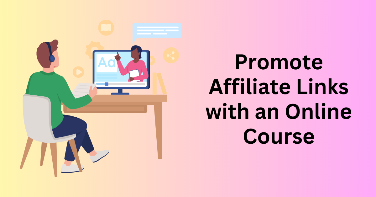 8 Ways To Promote Your Affiliate Links - BennieTay