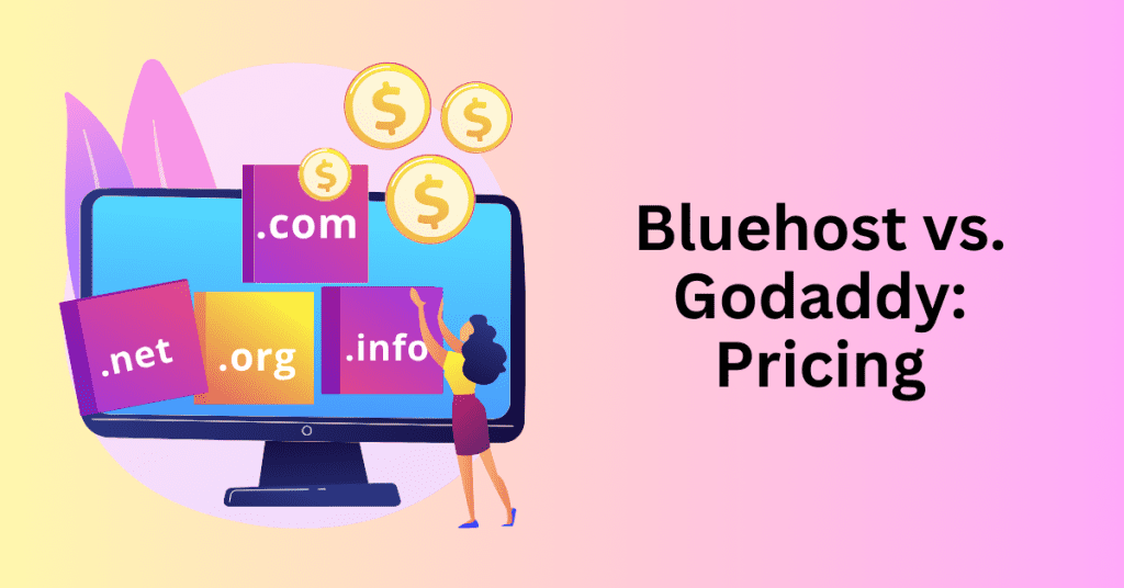 Bluehost vs. Godaddy: Pricing