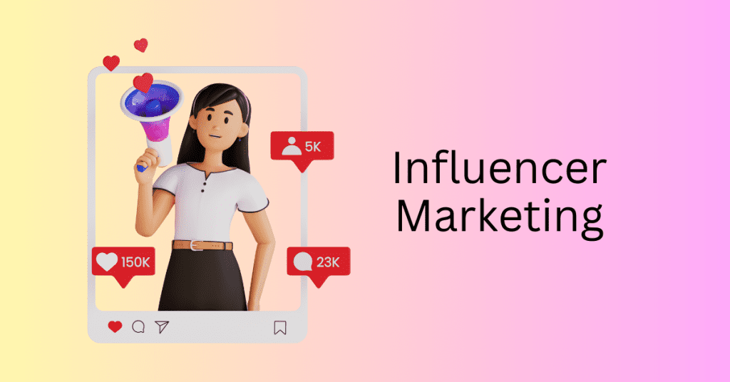 Influencer Digital Marketing
