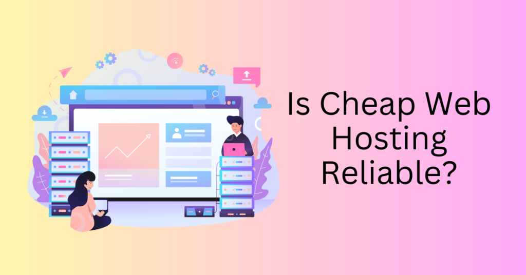 Cheap Web Hosting