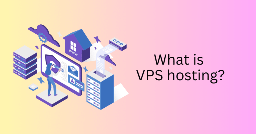 VPS Hosting