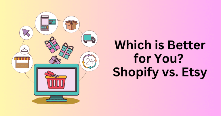 Shopify vs Etsy: Which Is the Best Print-on-Demand Platform?