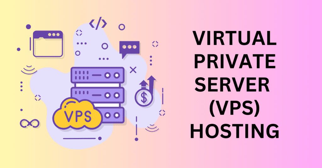 Web Hosting Plan - VPS Hosting