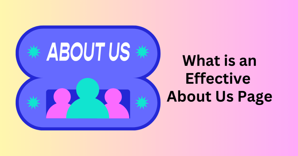 What is an Effective About Us Page