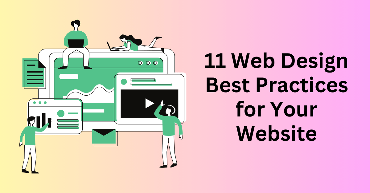 11-Web-Design-Best-Practices-for-Your-Website