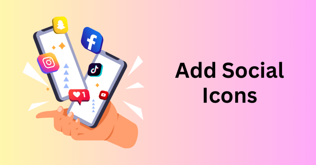 10. Add Social Icons - Web Design
