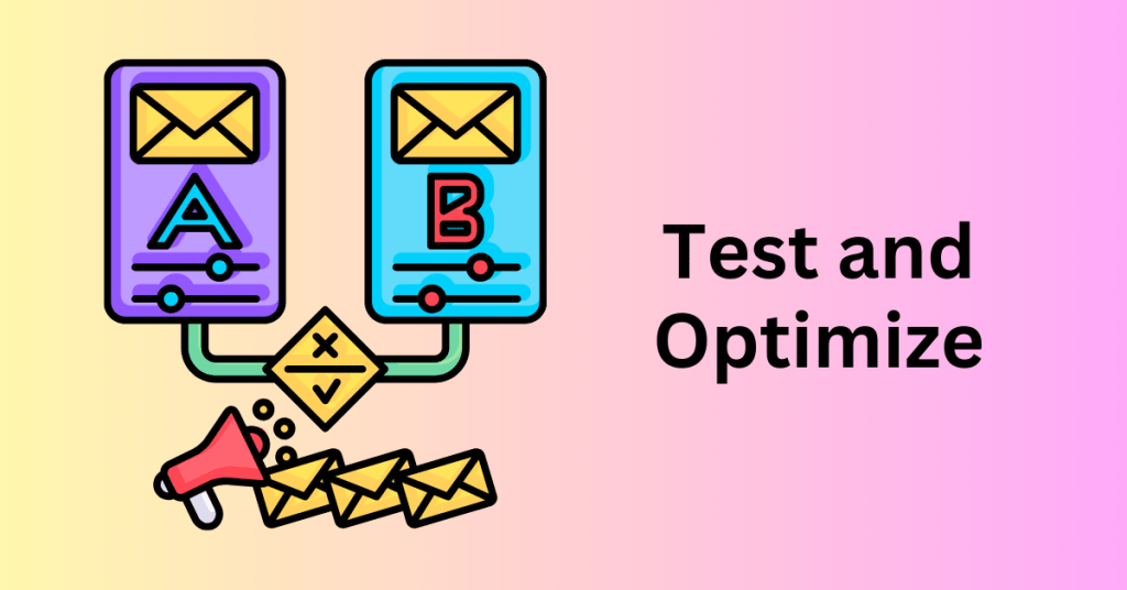11. Test and Optimize