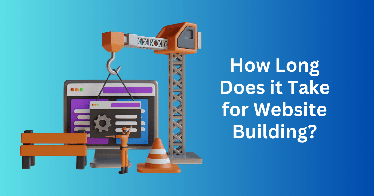 How Long Does it Take for Website Building