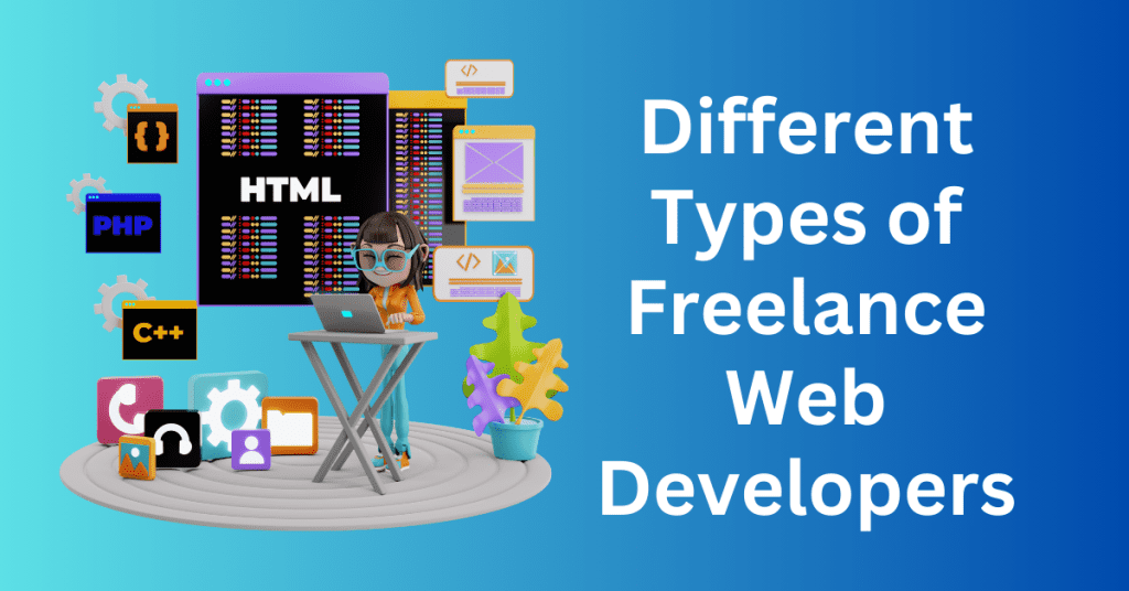 Different Types of Freelance Web Developers