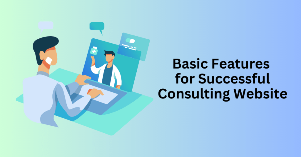 Basic Features for Successful Consulting Website