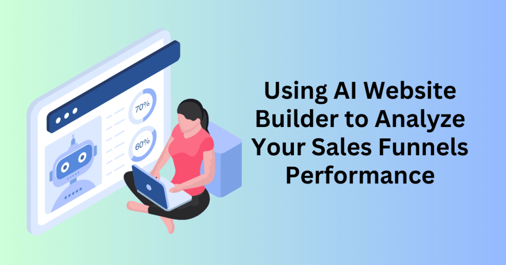Analyze Your Sales Funnels Performance