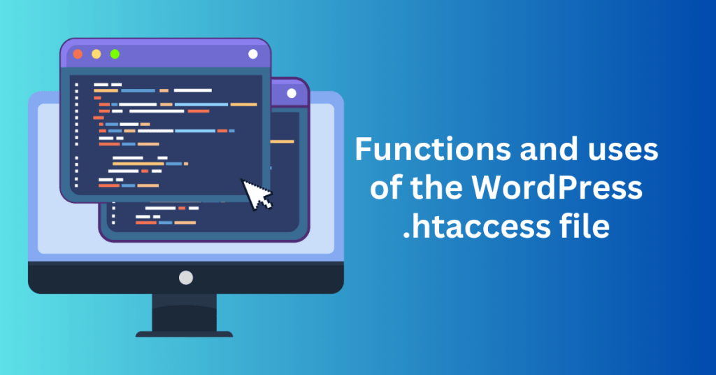 Functions and uses of the WordPress .htaccess file