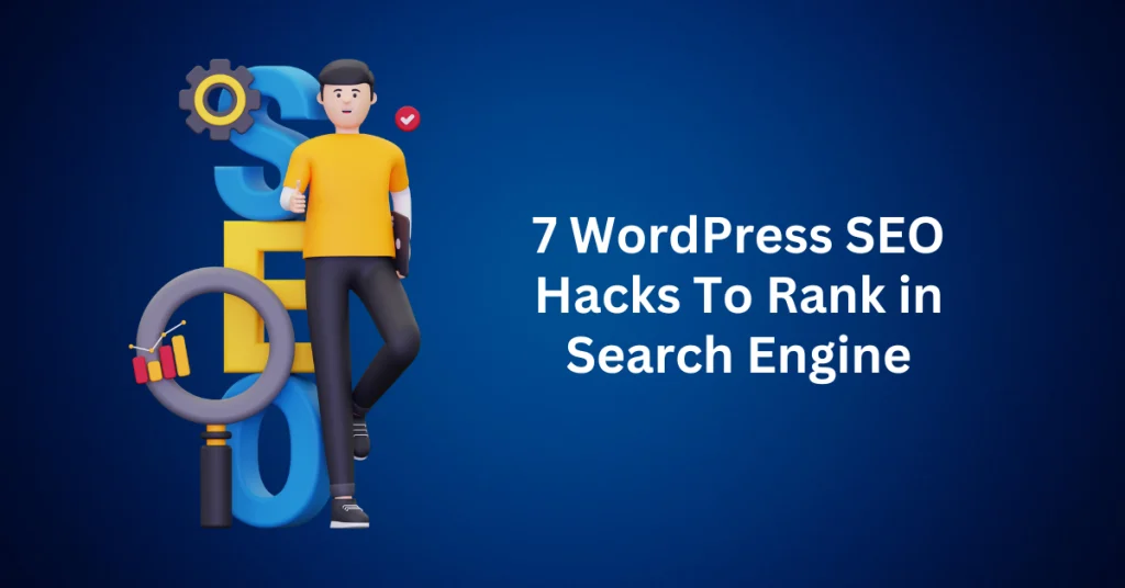 7-WordPress-SEO-Hacks-To-Rank-in-Search-Engine.webp