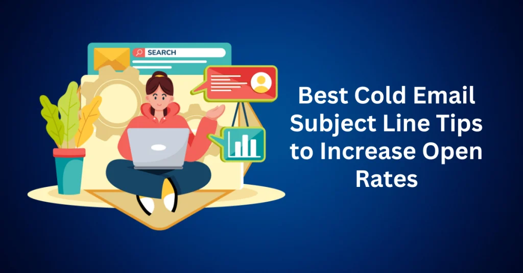 Best-Cold-Email-Subject-Line-Tips-to-Increase-Open-Rates