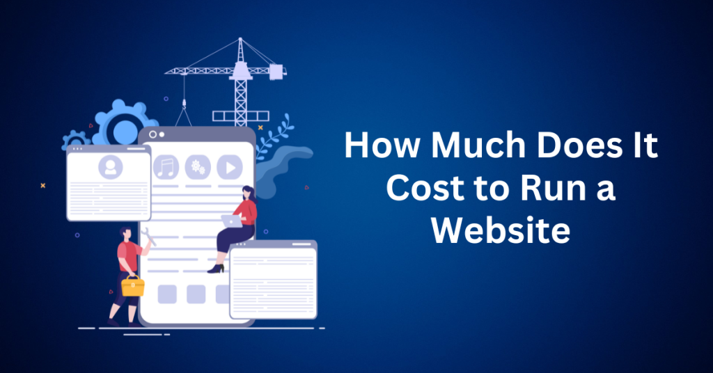 How-Much-Does-It-Cost-to-Run-a-Website