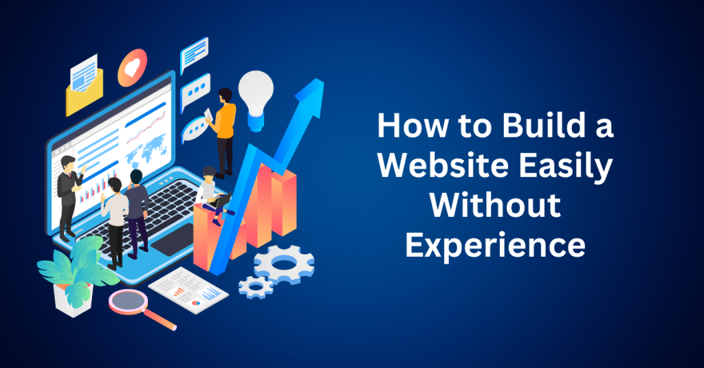 How-to-Build-a-Website-Easily-Without-Experience