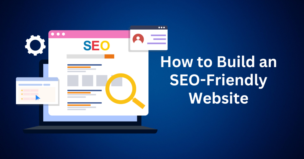 How-to-Build-an-SEO-Friendly-Website