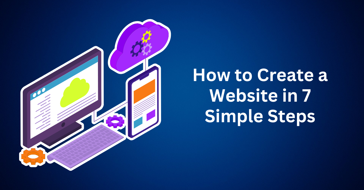 How-to-Create-a-Website-in-7-Simple-Steps