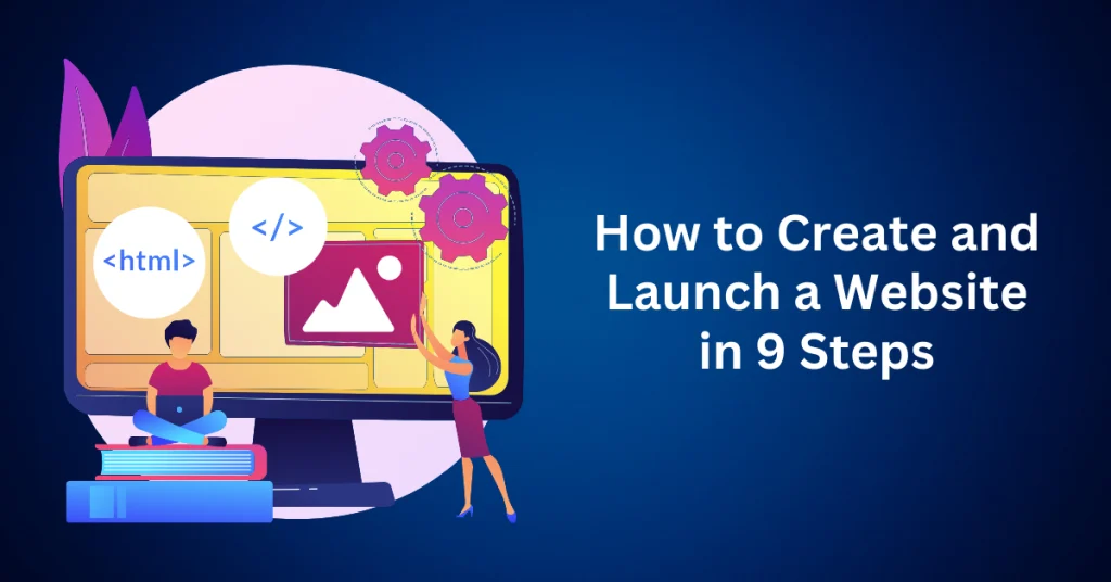 How-to-Create-and-Launch-a-Website-in-9-Steps