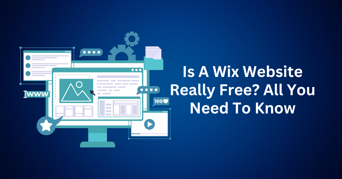 Is-A-Wix-Website-Really-Free-All-You-Need-To-Know