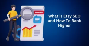 What-is-Etsy-SEO-and-How-To-Rank-Higher
