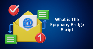 What-is-The-Epiphany-Bridge-Script