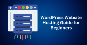 WordPress-Website-Hosting-Guide-for-Beginners