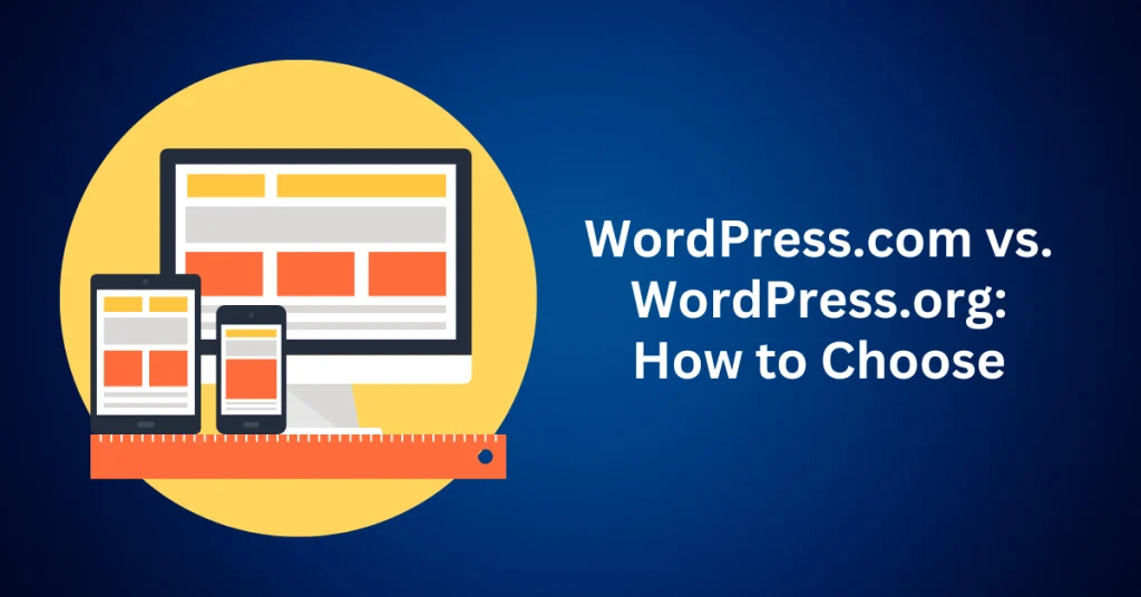 WordPress.com-vs.-WordPress.org-How-to-Choose