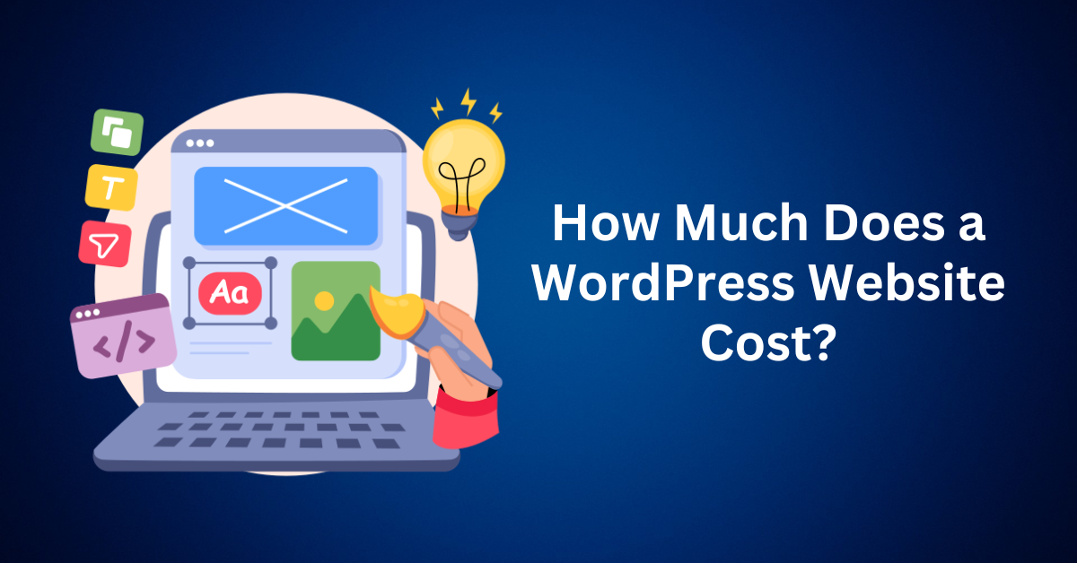 How Much Does WordPress Website Cost