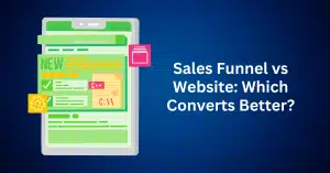 Sales Funnel vs Website Which Converts Better
